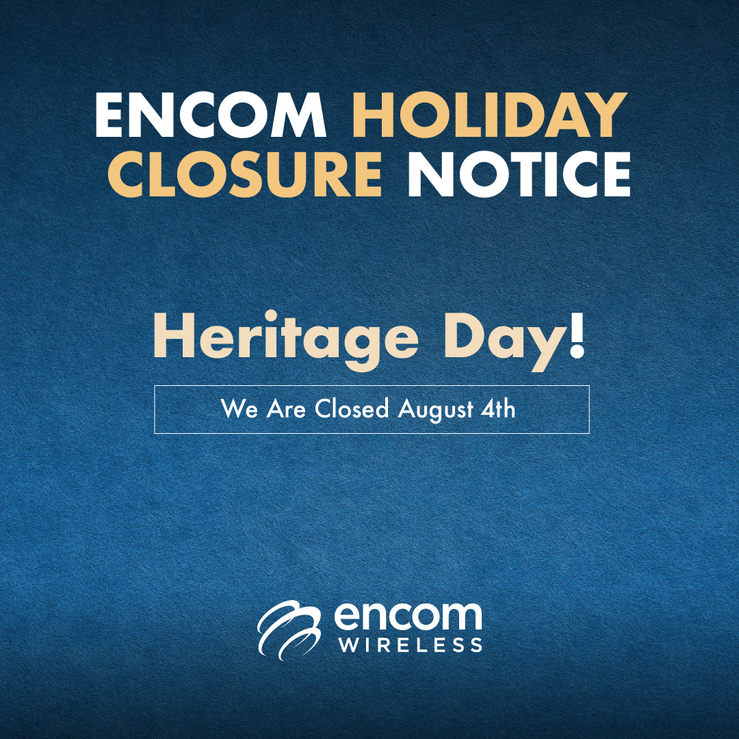 Heritage Day Civic Holiday Closure August 4 2025 Encom Wireless